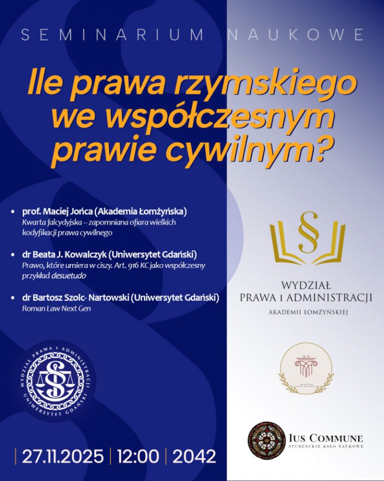 Ile prawa rzymskiego we współczesnym prawie cywilnym? – 27.11.2025